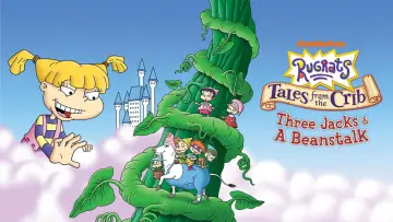 Zasłona do filmu "Rugrats: Tales from the Crib: Three Jacks & A Beanstalk" #1433965