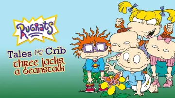 Zasłona do filmu "Rugrats: Tales from the Crib: Three Jacks & A Beanstalk" #1433973