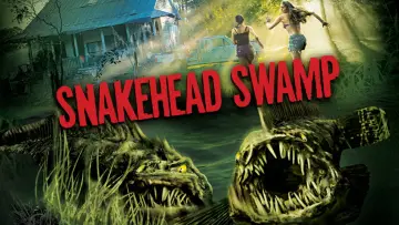 Zasłona do filmu "Snakehead Swamp" #1123316