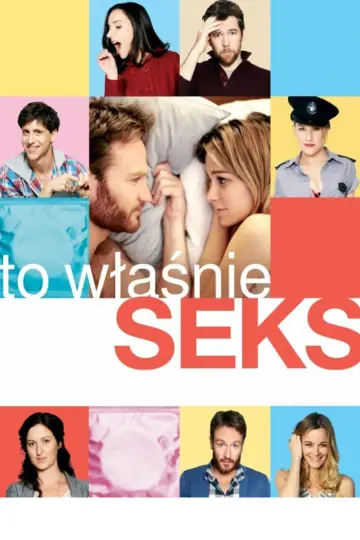 Plakat do filmu "To właśnie seks" #1022084