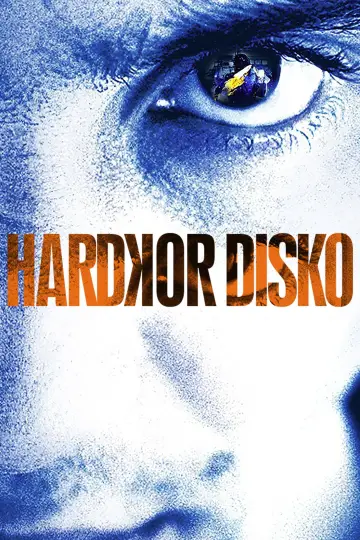 Plakat do filmu "Hardkor Disko" #688797