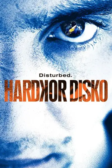 Plakat do filmu "Hardkor Disko" #688798