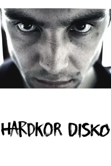 Plakat do filmu "Hardkor Disko" #688800