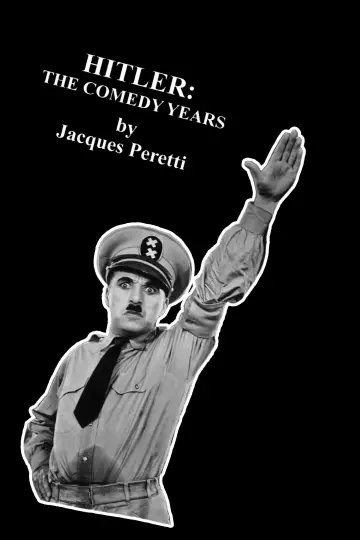 Hitler: The Comedy Years plakat