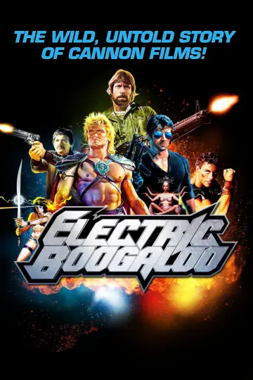 Plakat do filmu "Electric Boogaloo: The Wild, Untold Story of Cannon Films" #1090601