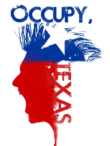 Plakat do filmu "Occupy, Texas" #1135596