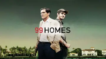 Zasłona do filmu "99 Homes" #264094