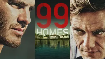 Zasłona do filmu "99 Homes" #946601