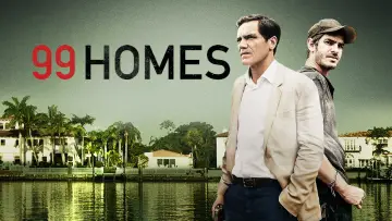 Zasłona do filmu "99 Homes" #946605