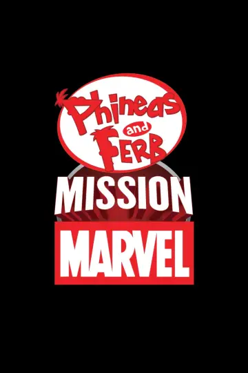 Fineasz i Ferb: Misja Marvel