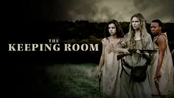 Zasłona do filmu "The Keeping Room" #1032081