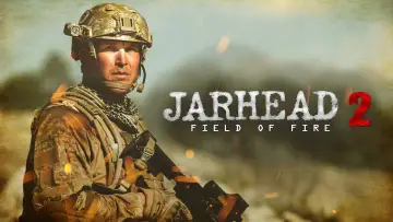 Zasłona do filmu "Jarhead 2: W polu ognia" #146781