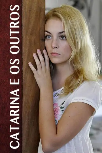 Plakat do filmu "Catarina e os Outros" #402793