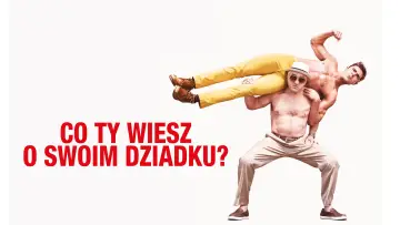 Co ty wiesz o swoim dziadku?