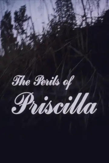 The Perils of Priscilla
