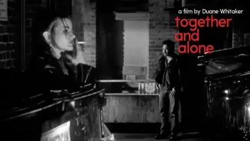 Zasłona do filmu "Together and Alone" #1066158