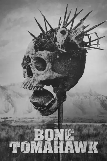 Bone Tomahawk