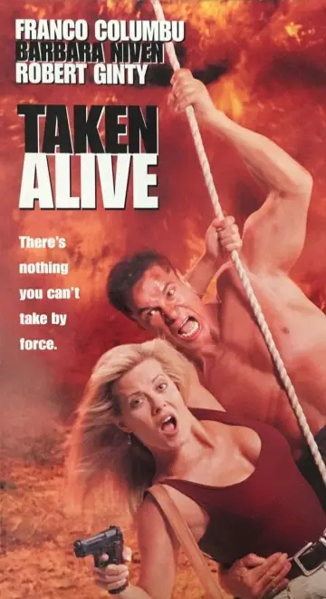 Taken Alive