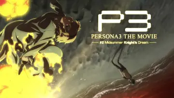 Zasłona do filmu "PERSONA3 THE MOVIE —#2 Midsummer Knight