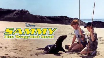 Zasłona do filmu "Sammy, the Way-Out Seal" #1067085