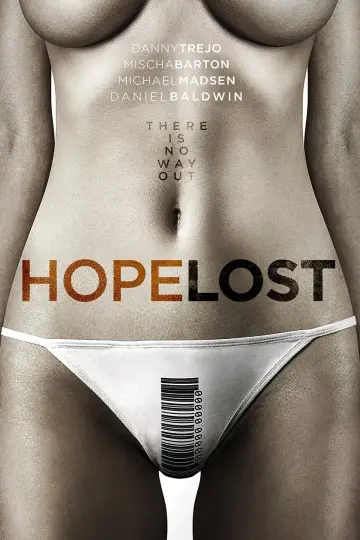 Plakat do filmu "Hope Lost" #972444