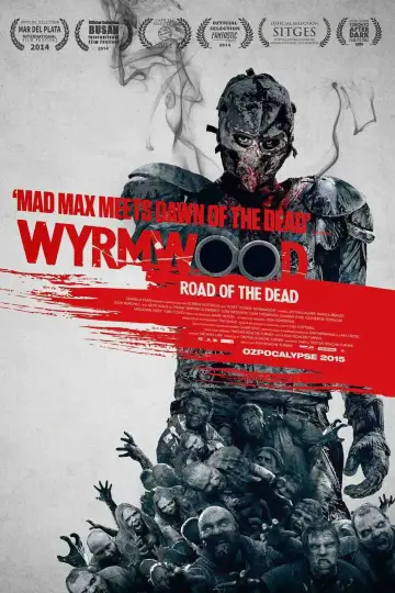 Plakat do filmu "Wyrmwood: Droga do Żywych Trupów" #304748