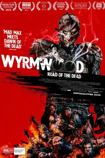 Plakat do filmu "Wyrmwood: Droga do Żywych Trupów" #304749