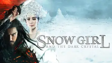 Zasłona do filmu "Snow Girl and the Dark Crystal" #1886248