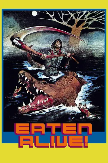 Plakat do filmu "Zjedzeni żywcem" #742785