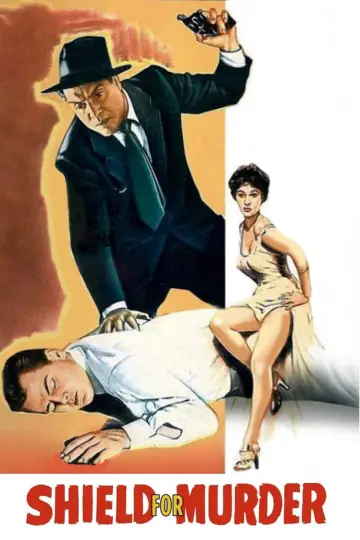 Plakat do filmu "Shield for Murder" #1063834