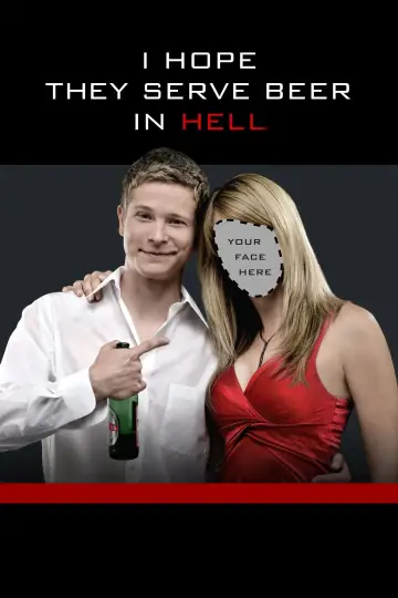 Plakat do filmu "I Hope They Serve Beer in Hell" #1036753