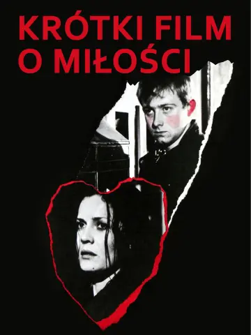 Plakat do filmu "Krótki film o miłości" #753539
