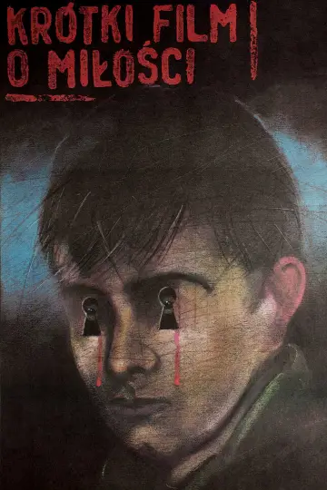Plakat do filmu "Krótki film o miłości" #753547