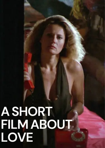 Plakat do filmu "Krótki film o miłości" #753548