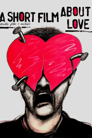 Plakat do filmu "Krótki film o miłości" #753552