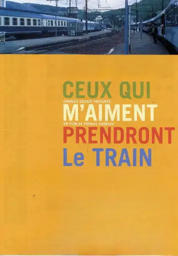 Ceux qui m'aiment prendront le train