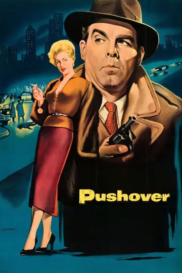Plakat do filmu "Pushover" #666960