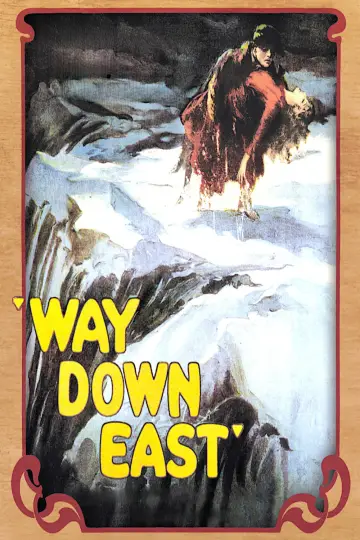 Plakat do filmu "Way Down East" #1108431