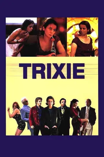 Plakat do filmu "Trixie" #1905245