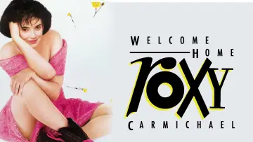 Zasłona do filmu "Witaj w domu, Roxy Carmichael" #1581928