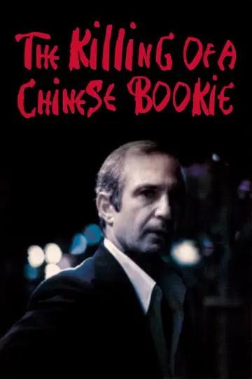 Plakat do filmu "Zabójstwo chińskiego bukmachera" #1073717