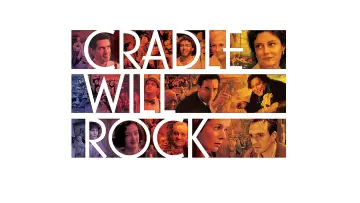 Zasłona do filmu "Cradle Will Rock" #1586828