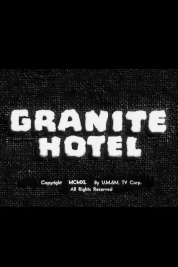 Granite Hotel