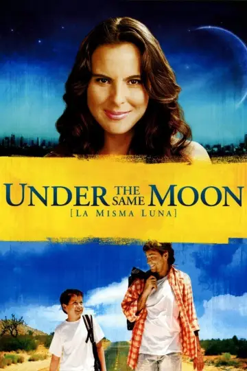 Plakat do filmu "La misma luna" #151245