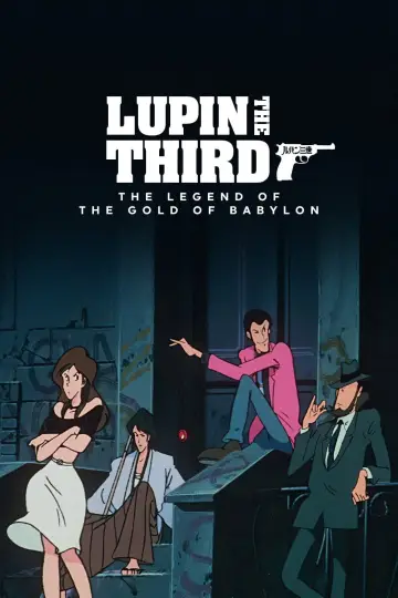 Plakat do filmu "Lupin III: Babylon no Gon Densetsu" #1640473