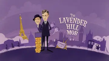 Zasłona do filmu "Szajka z Lawendowego Wzgórza" #1017636