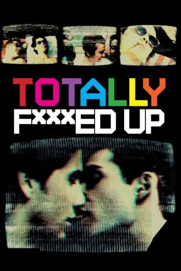 Plakat do filmu "Totally F***ed Up" #1810727