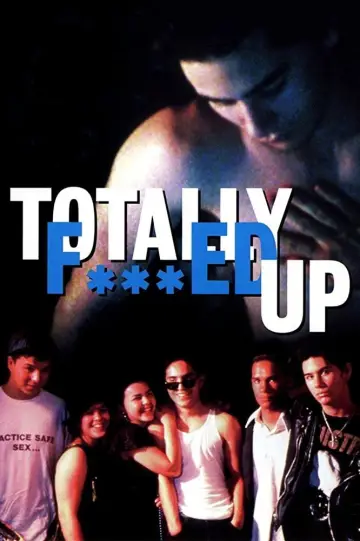 Plakat do filmu "Totally F***ed Up" #1810734
