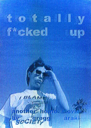 Plakat do filmu "Totally F***ed Up" #1810735