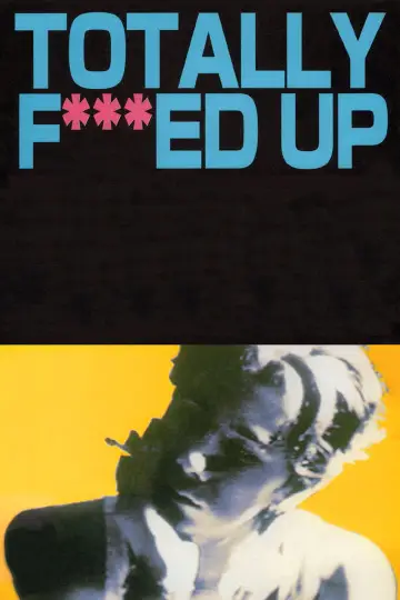 Plakat do filmu "Totally F***ed Up" #1810736